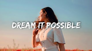 Jane Zhang - Dream It Possible (Lyrics)