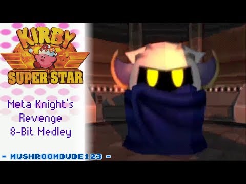 Kirby Super Star 8-Bit Medley 5 - Meta Knight's Revenge