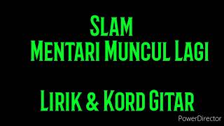 Download lagu Slam - Mentari Muncul Lagi ( Lirik & Kord Gitar) mp3
