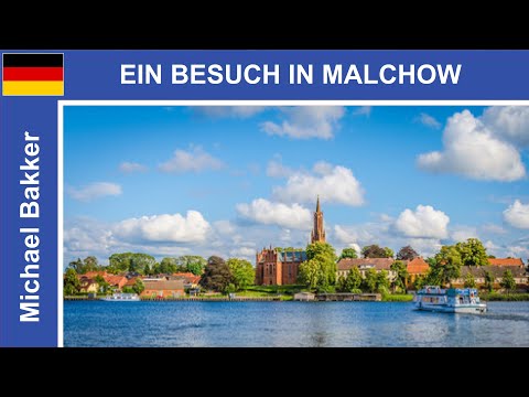 🇩🇪 Ein Besuch in MALCHOW – Inselstadt – Mecklenburgische Seenplatte – Highlights