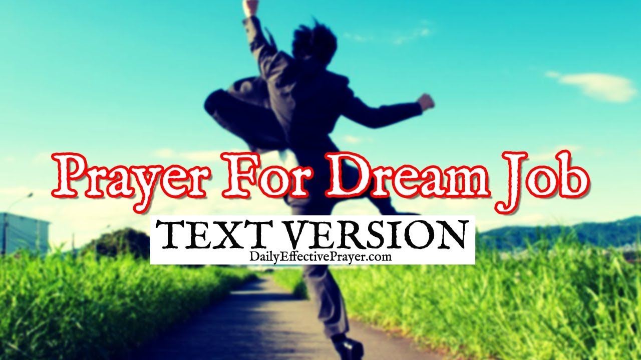 Prayer For Dream Job | Pray For The Perfect Job (Text Version - No Sound)