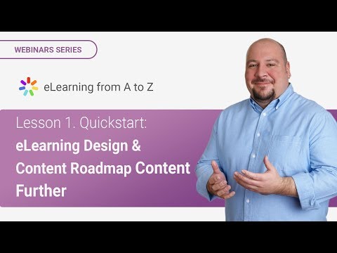 Lesson 1. Quickstart: e-Learning Design & Content Roadmap ...