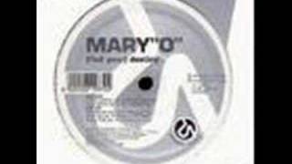 Mary "O" - Find your destiny (versione originale e completa)