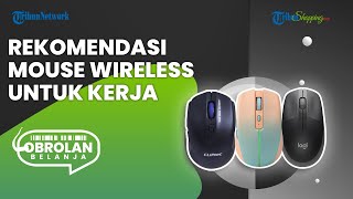Rekomendasi Mouse Wireless yang Cocok dan Nyaman saat Digunakan untuk Bekerja di Tahun 2023