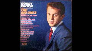 Bobby Vinton -  I Love You The Way You Are (1962)