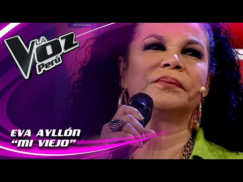 Eva Ayllón nos emocionó al cantar "Mi viejo" en La Voz Perú