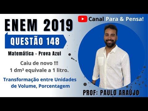 ENEM 2019 - Questão 148 - Matemática - Prova Azul - Unidades de Volume e Porcentagem