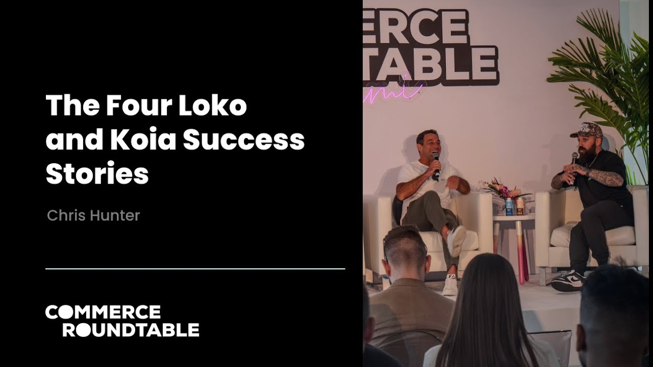 Four Loko and Koia Success Stories with Co-Founder Chris Hunter