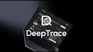 DeepTrace - Demo
