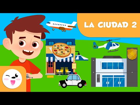 Los lugares de la ciudad: Episodio 2 - Vocabulario para niños
