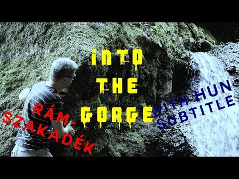 Gorge hiking at North Hungary (Rám-szakadék)