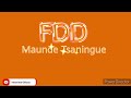 FDD MAUNDE Miholo Ya Vhaloy Maunde Tsaningue áudio By Fd Inharrime Official
