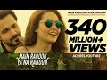 Main Rahoon Ya Na Rahoon Full Video Emraan Hashmi Esha Gupta Amaal Mallik Armaan Malik