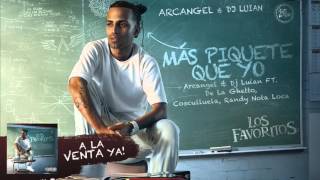 Arcangel & DJ Luian - Más Piquete Que Yo ft. De La Ghetto, Cosculluela y Randy [Official Audio]