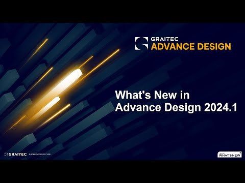 Advance Design 2024.1 - What's new