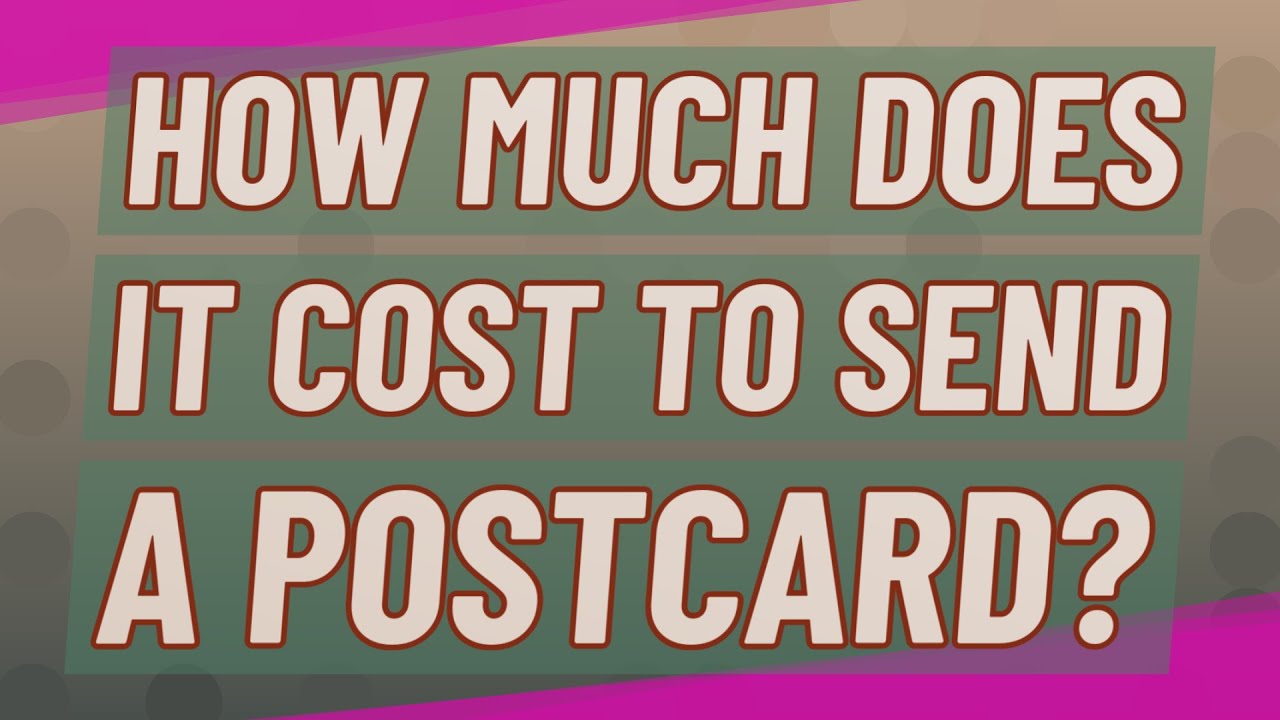 How much does it cost to send a postcard from Spain?