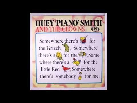 Somewhere - Huey 'Piano' Smith & His Clowns