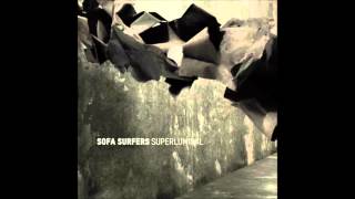 Sofa Surfers - Broken Together