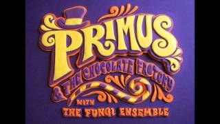 Primus & The Chocolate Factory - Semi-Wondrous Boat Ride -