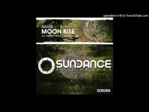 Nago - Moon Rise (French Skies Remix)
