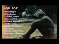 (Lofi Box) [𝚂lowed-𝚁everb] One Hours Bengali Emotional  Lofi Song | | Bangla Sad Song 2024