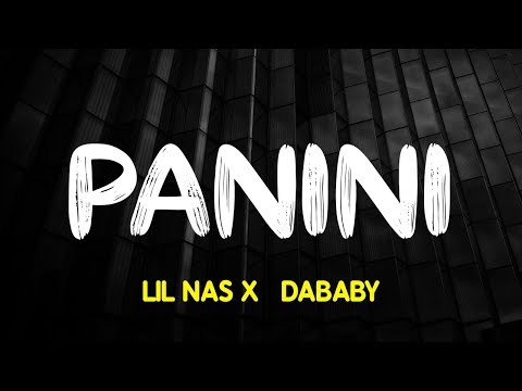 Lil Nas X & DaBaby – Panini (DaBaby Remix) (Lyrics)