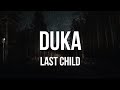 Last Child - Duka (Lirik)