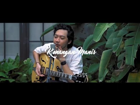 Ari Lesmana ft Pamungkas kenangan manis full lyrics video
