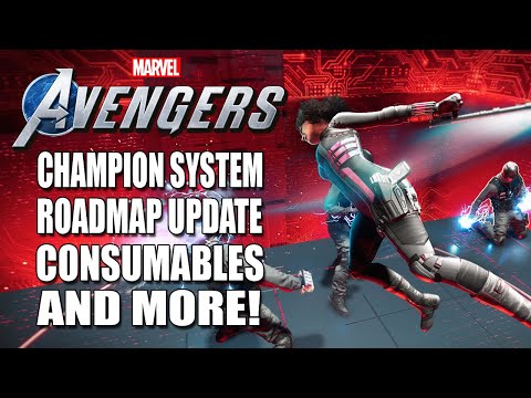 *EXCLUSIVE* ROADMAP UPDATE, GEAR BUFFS, CHAMPION SYSTEM, CONSUMABLES REVEALED! | Marvel's Avengers