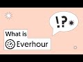 What is Everhour?