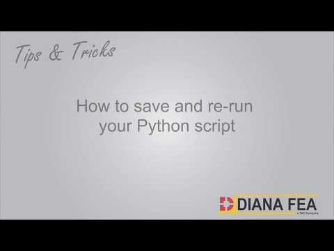 Tips Tricks Save And Rerun Your Python Script