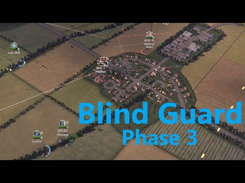 Regiments: Operation Blind Guard  - Phase 3 (2022-09-03)