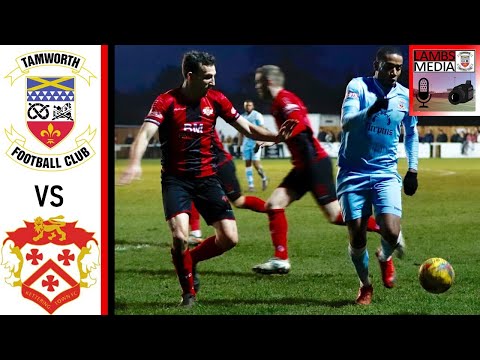 2018-19 Kettering Town V Tamworth FC Match Highlights