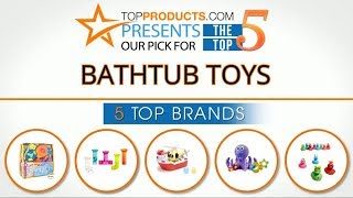 Best Bathtub Toy Reviews  – How to Choose the Best Bathtub T