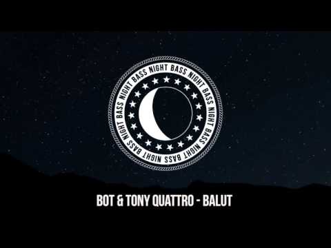 BOT & Tony Quattro - Balut