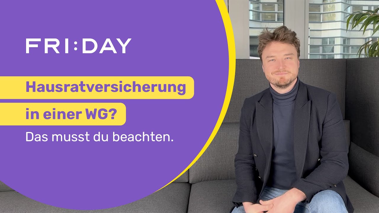 Hausratversicherung in einer WG? Das musst du beachten.