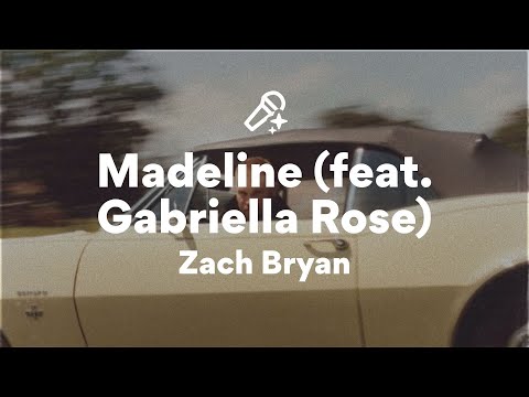 Zach Bryan, Madeline (Lyrics)