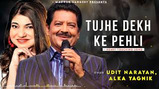 thumb for Tujhe Dekh Ke Pehli Baar Ye Dil Dhadka Hai - Udit Narayan, Alka Yagnik | Best Hindi Song