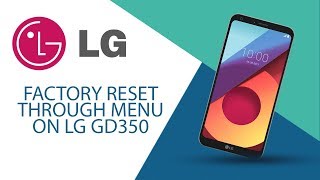 How to Factory Reset through menu on LG GD350?