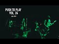 NIGHT SKIES VISIONS Live At Live Fact Push To Play Vol 24