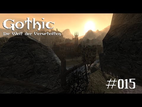 Gothic ⚔️ #015 - Kampf in der Arena