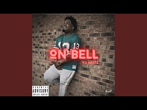 On Bell (feat. YG Mista)