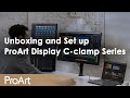 Unboxing and How to Set up ProArt Monitor C-clamp Series | ASUS