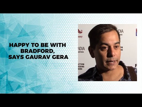 Happy to be with Bradford, says Gaurav Gera