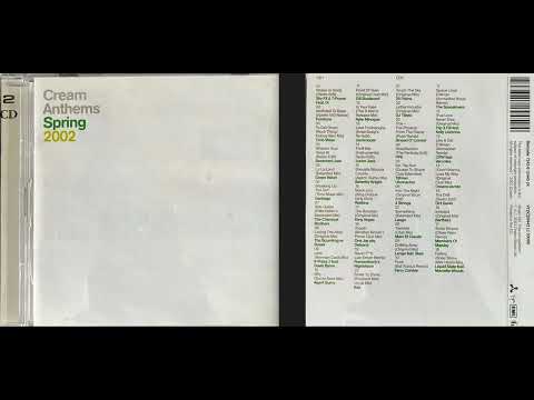 Cream Anthems, Spring 2002 (Disc 2) (Classic House / Trance Mix Album) [HQ]
