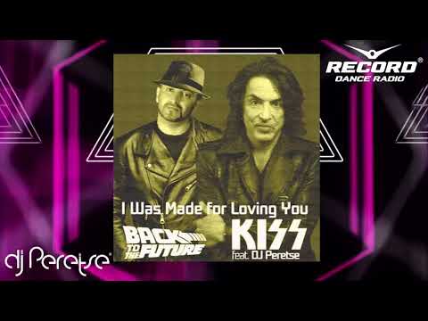 Kiss - I Was Made for Loving You. DJ Peretse remix.