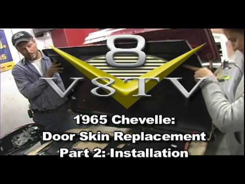 1965 Chevelle: Door Skin 2 - Installation V8TV-Video