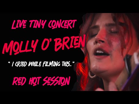 Molly O'Brien - Red Hot Session Tiny Little concert series