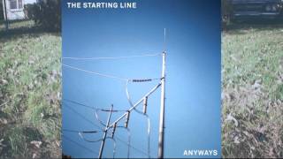The Starting Line - Quitter (Official Audio)