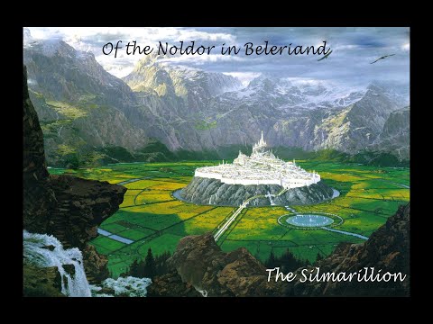 Chapter 15 - Of the Noldor in Beleriand - J.R.R. Tolkien